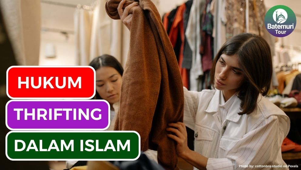 Hukum Jual Beli Pakaian Bekas (Thrifting) dalam Islam